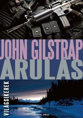 John Gilstrap: Árulás