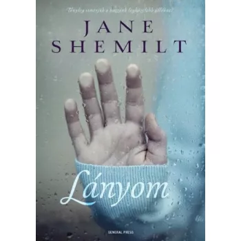Jane Shemilt: Lányom