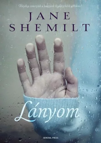 Jane Shemilt: Lányom