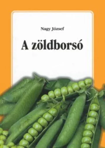 Nagy József: A zöldborsó Antikvár