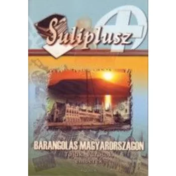   Bányai Katalin: Barangolás Magyarországon – Tájak, városok, emberek