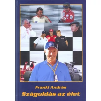 Frankl András: Száguldás az élet