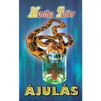 Martha Tailor - Ájulás Antikvár