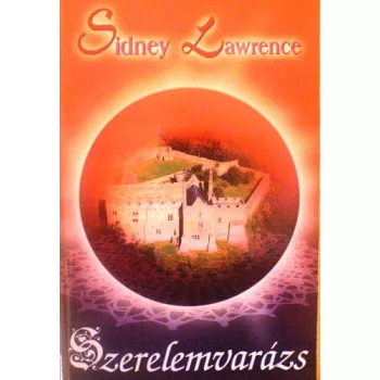 Sidney Lawrence: Szerelemvarázs Antikvár