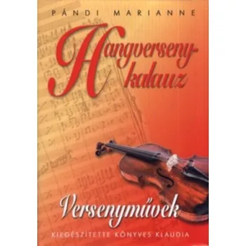 Pándi Marianne: Hangversenykalauz II. – Versenyművek
