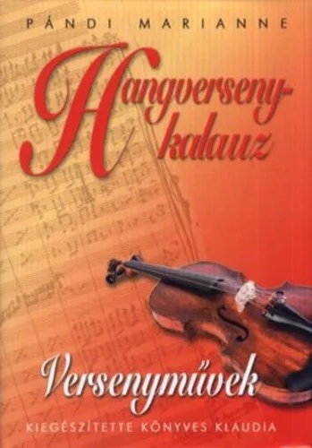 Pándi Marianne: Hangversenykalauz II. – Versenyművek