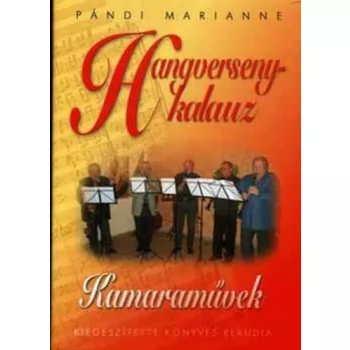   Pándi Marianne: Hangversenykalauz III. – Kamaraművek Tárolás sérült