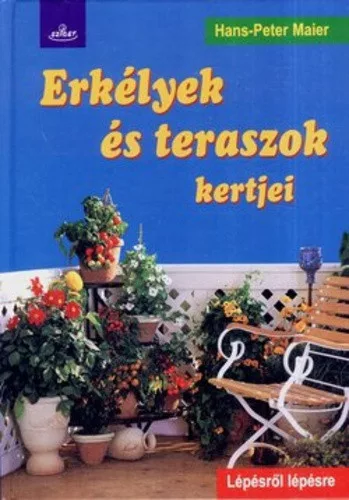 Hans-Peter Maier: Erkélyek ​és teraszok kertjei Szépséghibás
