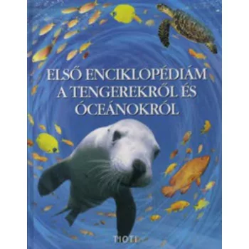   Ben Denne: Első ​enciklopédiám a tengerekről és óceánokról Tárolássérült sérült sarok