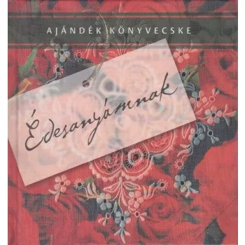 Alexa Károly - Édesanyámnak - Jó állapotú antikvár