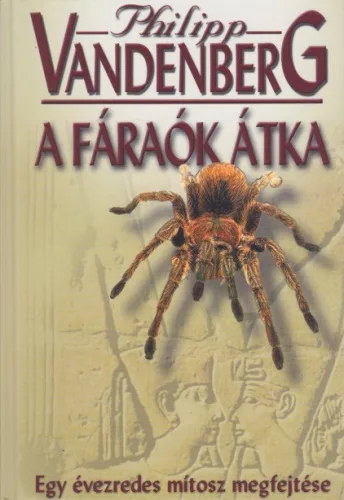 Philipp Vandenberg - A ​fáraók átka
