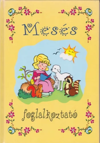 Mesés ​foglalkoztató Antikvár Szélén sérülés