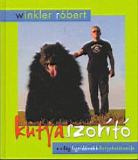 Winkler Róbert: Kutyaszorító Jó állapotú antikvár