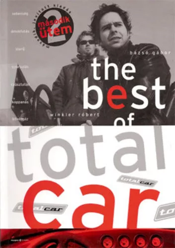 Bazsó Gábor · Winkler Róbert: The Best of TotalCar Antikvár