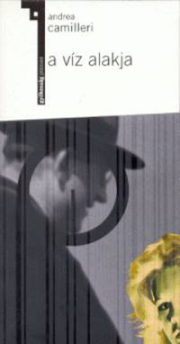 Andrea Camilleri: A víz alakja Antikvár