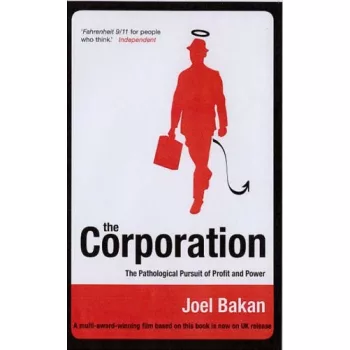   The Corporation- Beteges hajsza a pénz és a hatalom után Jó állapotú szépséghibás sárgult lapélek