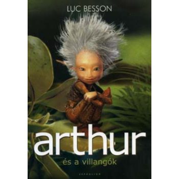 Luc Besson: Arthur és a villangók Antikvár