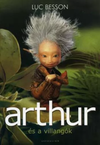Luc Besson: Arthur és a villangók Antikvár