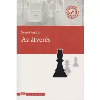 Szurdi András: Az átverés