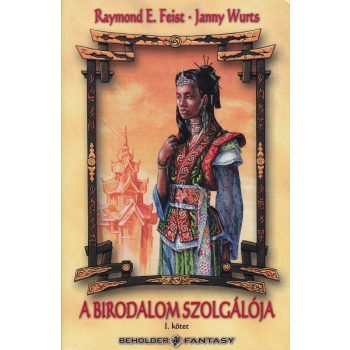   A birodalom szolgálója I. - Birodalom trilógia II. kötet Antikvár