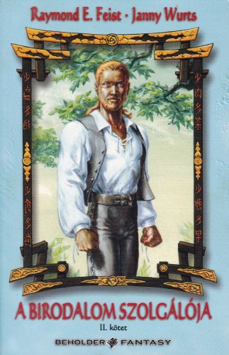 A birodalom szolgálója II. - Birodalom trilógia II. kötet Antikvár