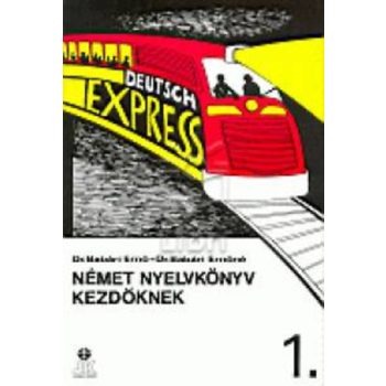   Babári Ernő · Babári Ernőné Német ​nyelvkönyv kezdőknek 1. - szépséghibás