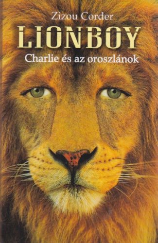 Zizou Corder - Lionboy -​Charlie és az oroszlánok