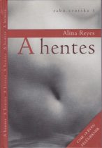 Alina Reyes - A ​hentes