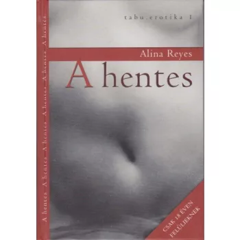Alina Reyes - A ​hentes
