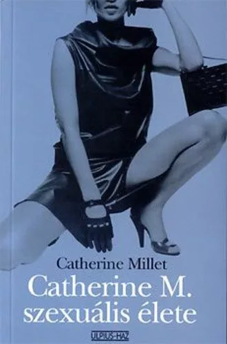 Catherine Millet: Catherine M. szexuális élete