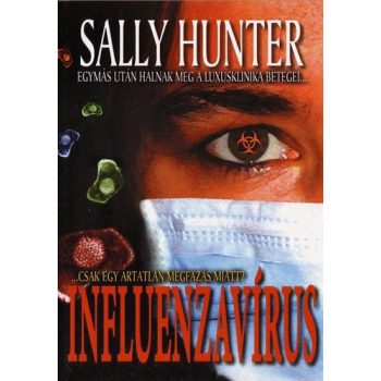 Sally Hunter: Influenzavírus