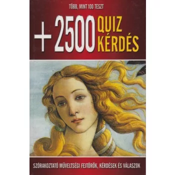 + 2500 quiz kérdés