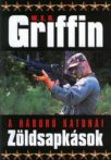   W.E.B Griffin - Zöldsapkások  (A háború katonái 5. könyv)