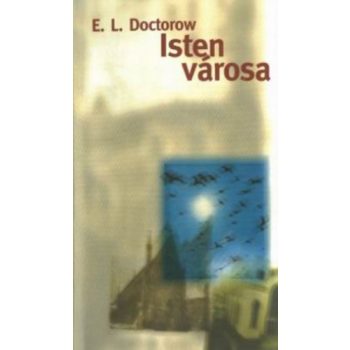 E. L. Doctorow: Isten városa