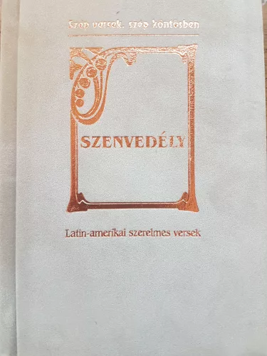 Szenvedély - Latin-amerikai szerelmes versek