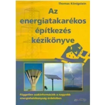   Thomas Königstein: Az energiatakarékos építkezés kézikönyve Szépséghibás kopott sarkok