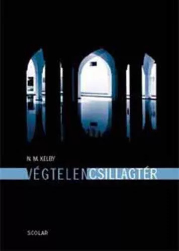 N. M. Kelby:  VÉGTELEN CSILLAGTÉR