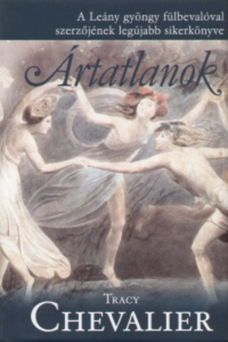 Tracy Chevalier: Ártatlanok Antikvár