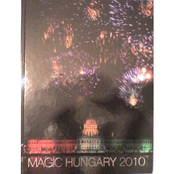 Bánó András-Bodnár János: Magic Hungary 2010