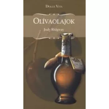 Judy Ridgway: Olívaolajok 