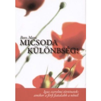 Bors Mari: Micsoda különbség!