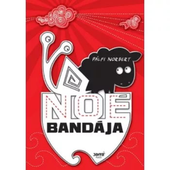 Pálfi Norbert: Noé ​bandája Jó állapotú antikvár