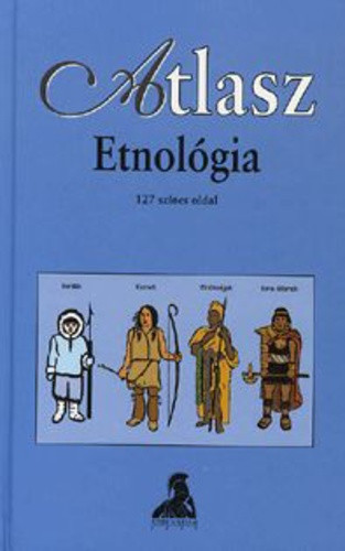 Dieter Haller: Etnológia ATLASZ