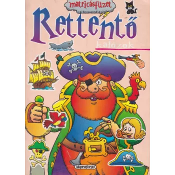 Rettentő - Kalózok - Matricásfüzet - Antikvár