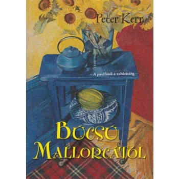 Peter Kerr - Búcsú ​Mallorcától