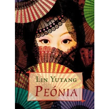 Lin Yutang: Peónia
