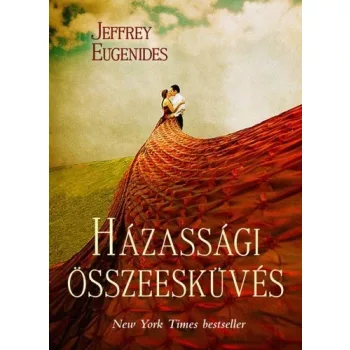 Jeffrey Eugenides: Házassági összeesküvés