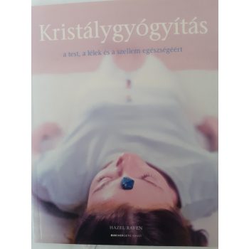   Hazel Raven: Kristálygyógyítás Antikvár fakult borító 
