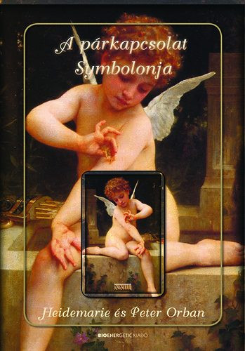 Heidemarie Orban Peter Orban: A párkapcsolat Symbolonja  Antikvár   gerincénél a ragasztás leválik KÁRTYÁK NINCSENEK hozzá