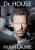 Paul Challen: Dr. House – főszerepben Hugh Laurie